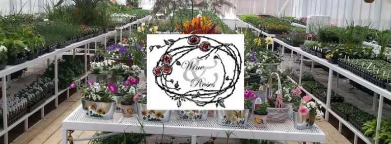 Wine and Roses Greenhouse 768x284